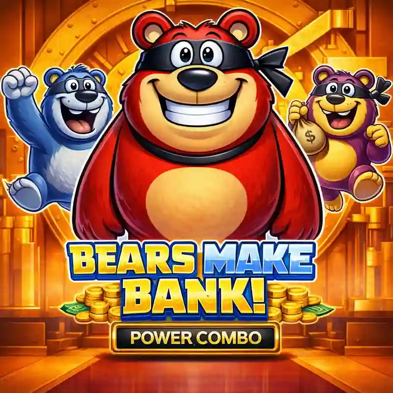 Bears Make Bank! Power Combo - wwin Casino